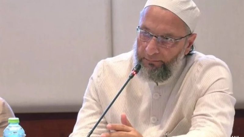 "Our Government Has Made Very Clear…": A Owaisi Warns Pakistan